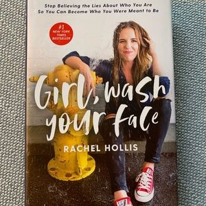 Girl, wash your face by Rachel Hollis